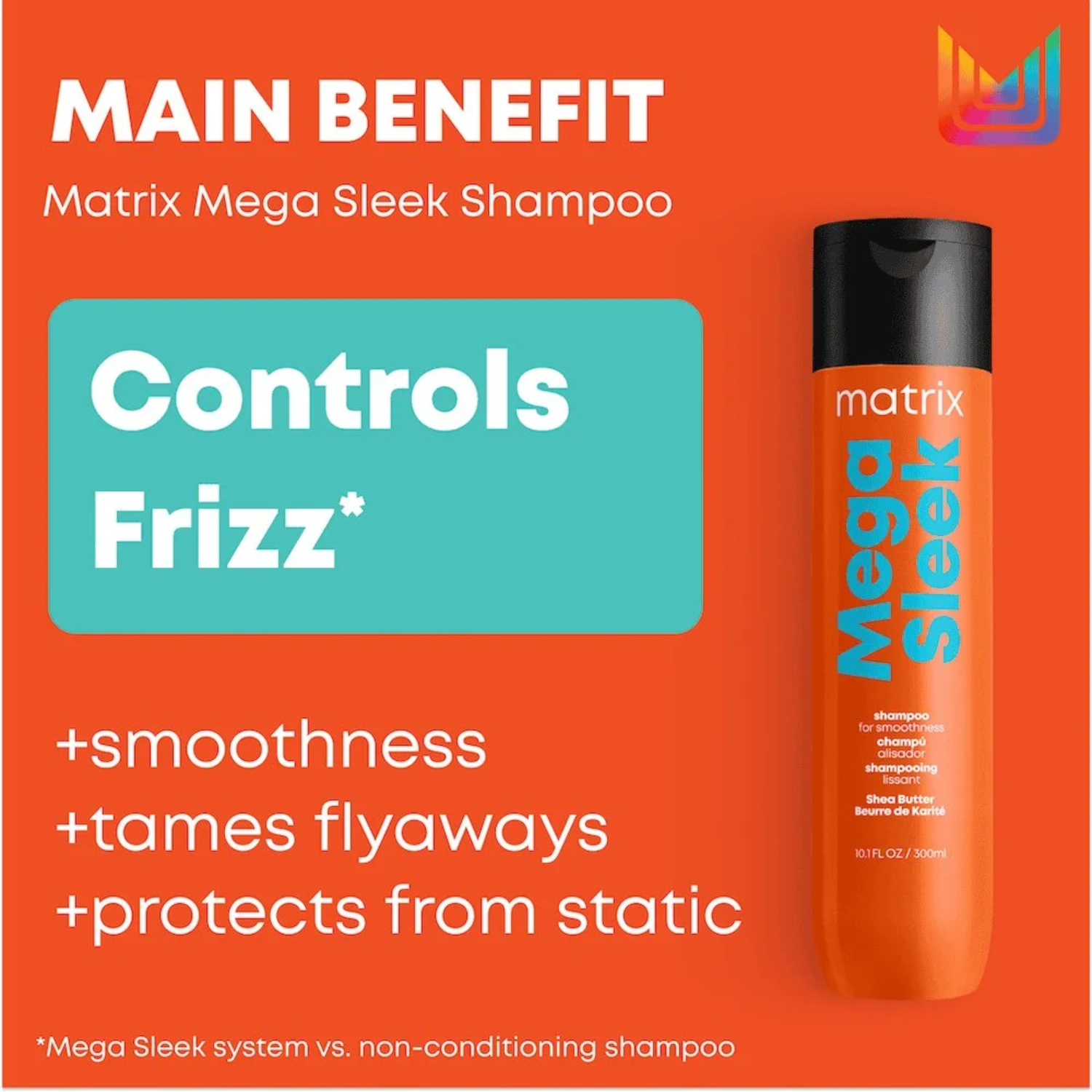 Shampooing Matrix Mega Sleek anti frisottis lissant cheveux épais beurre de karité hydratant
