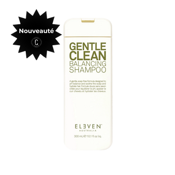 Shampooing Gentle Clean Balancing de Eleven Australia – formule pH équilibrante et apaisante pour cuir chevelu sensible